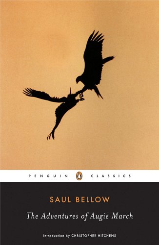 The Adventures of Augie March - Bellow, Saul