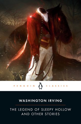 The Legend of Sleepy Hollow by Washington Irving book cover featuring a headless solider standing next to a black horse.