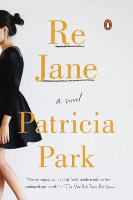 Re Jane by Patricia Park, a romance novel depicting a woman in a black dress on the left side of the cover. You cannot see her face. The title and author's name is in yellow.