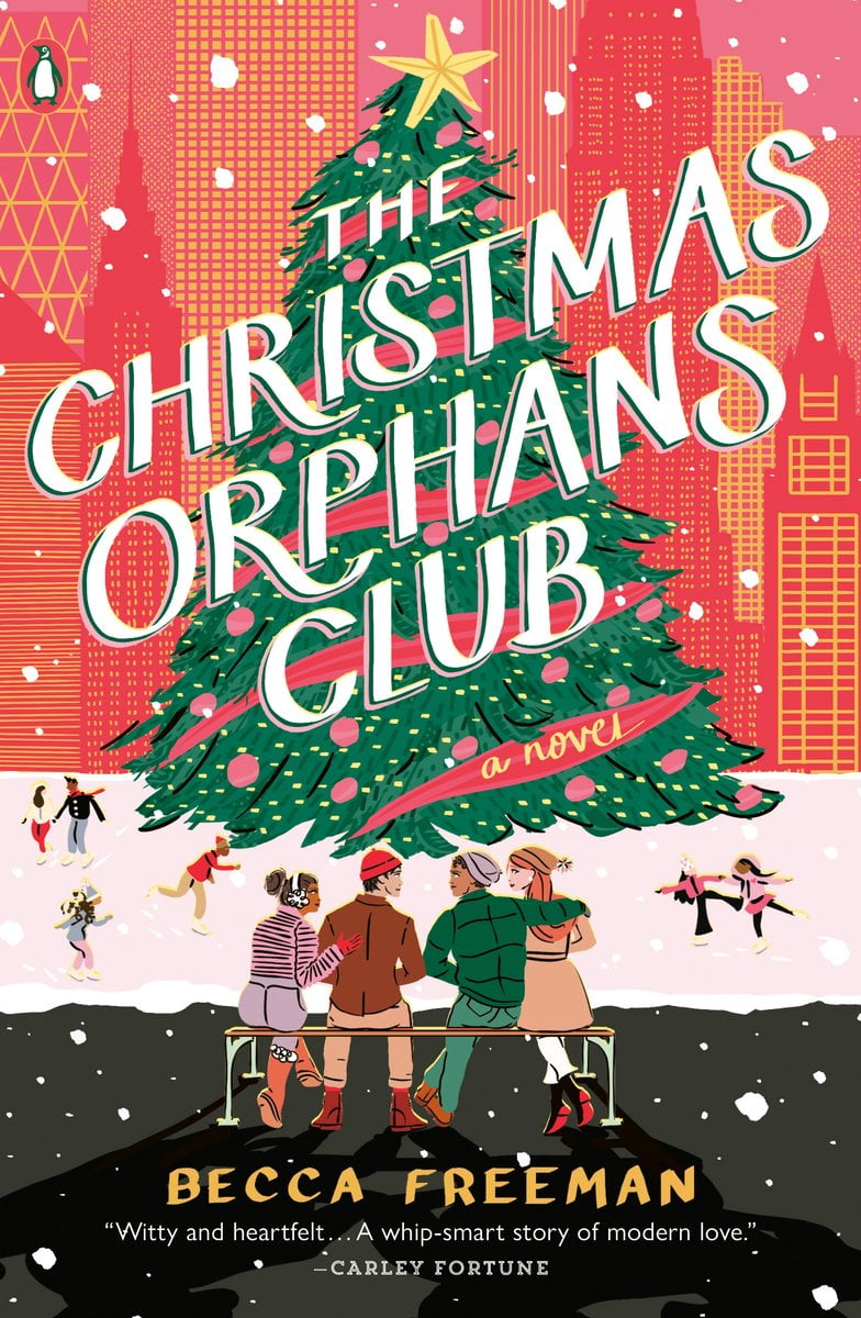 The Christmas Orphans Club by Becca Freeman, a romance book cover depicting a group of four individuals sitting together on a bench, in front of a large decorated Christmas tree, with people ice skating around the tree. The title is printed in a bold white font.