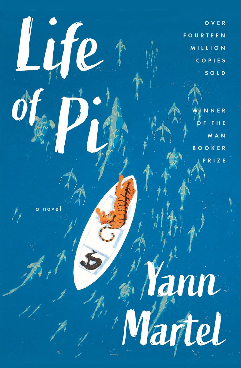 Life of Pi by Yann Martel, book cover. A tiger lies on a small white boat in the middle of a blue ocean from the top viewpoint. Numerous silhouettes of sharks swim with the current.