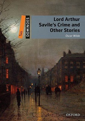 Lord Arthur Savile's Crime Book cover with a street filled with people walking under the moon light
