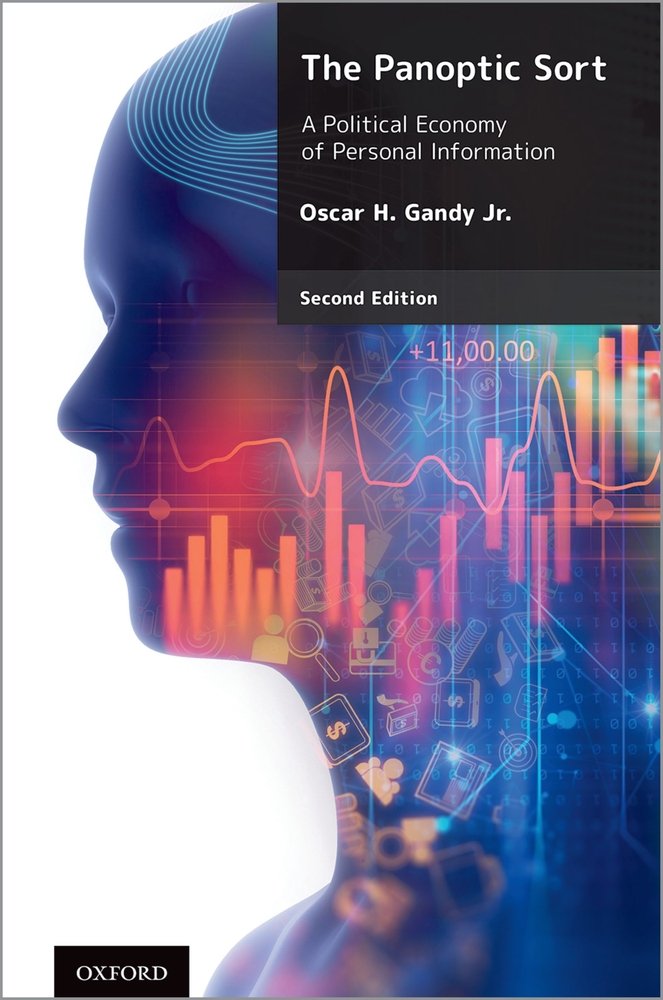 https://bookshop.org/p/books/the-panoptic-sort-a-political-economy-of-personal-information-emeritus-professor-oscar-h-gandy-jr/485706e749121061?ean=9780197579428&next=t social preview image