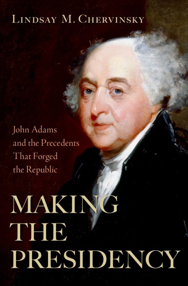 Cover of Making the Presidency