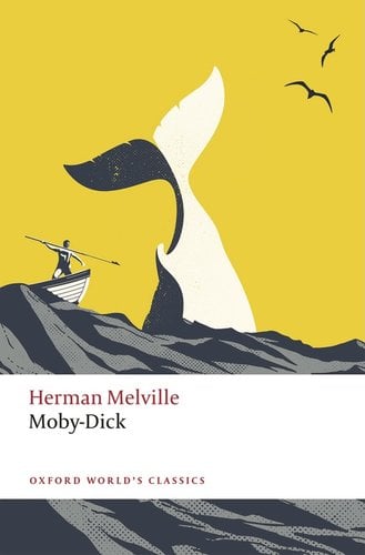 Moby-Dick by Herman Melville, a book cover with a grey and white image of a whale's tale sticking out of the sea with a small boat and a man with a long arrowed-stick next to it. The backdrop is a mustard yellow sky.