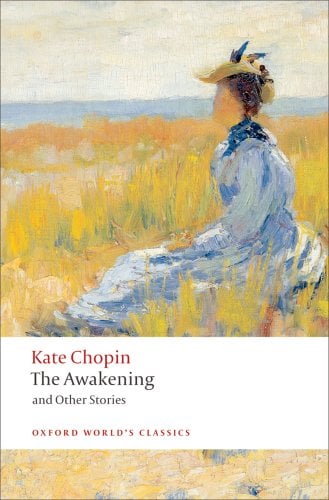 The cover for The Awakening by Kate Chopin. There is a painting of a woman sitting in a grassy field, overlooking the horizon with water in the distance.