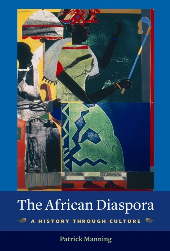 The African Diaspora a book by Professor Patrick Manning - Bookshop.org US