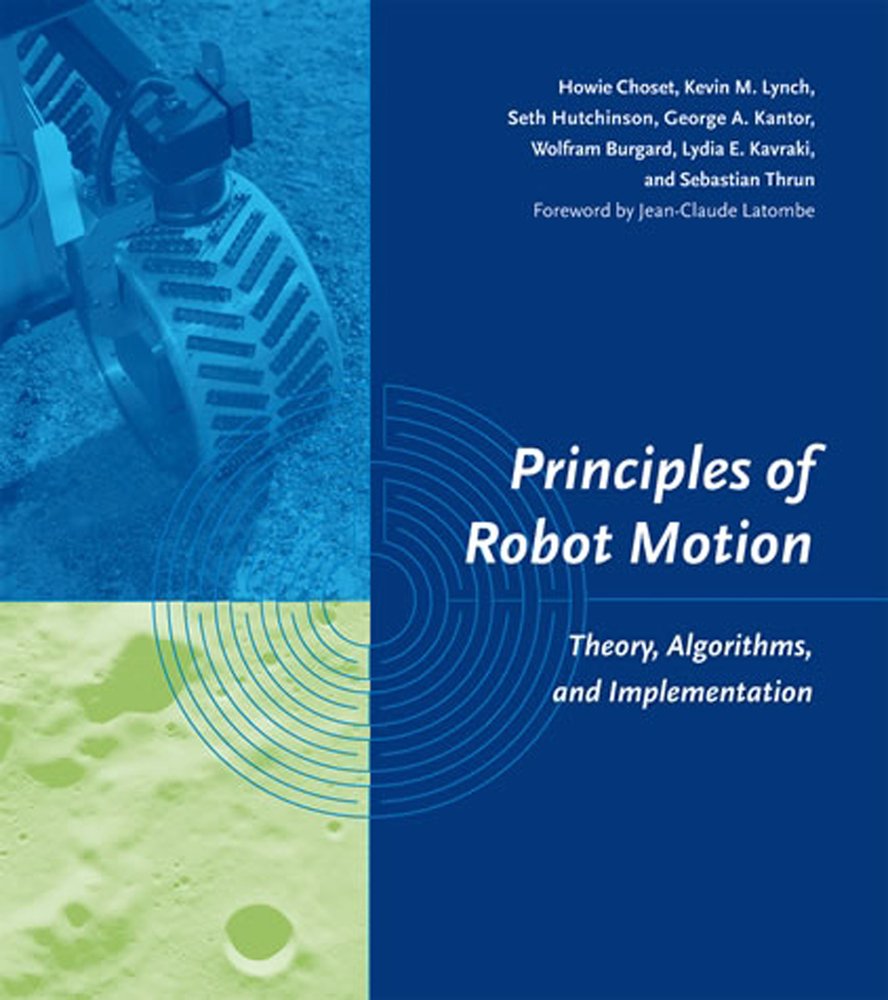 Principles of Robot Motion a book by Howie Choset, Kevin M