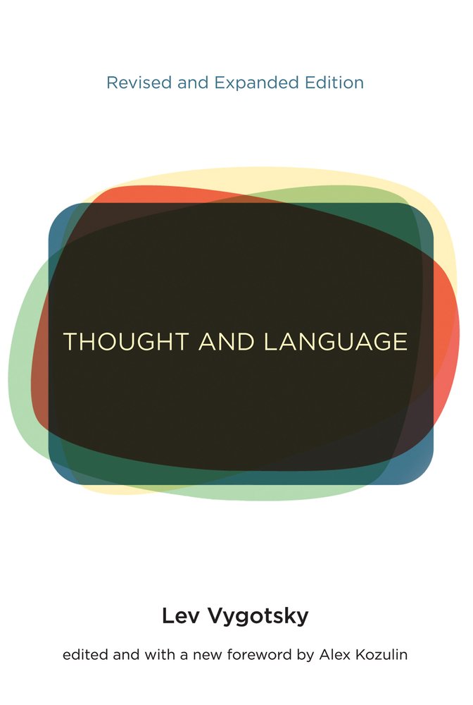 Thought And Language Revised And Expanded Edition A Book By Lev S Thought And Language Revised And Expanded Edition A Book By Lev S
