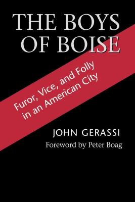 The Boys of Boise a book by John G Gerassi - Bookshop.org US