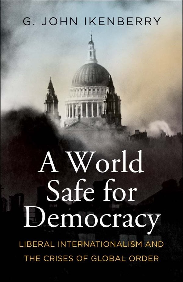 Cover of A World Safe for Democracy