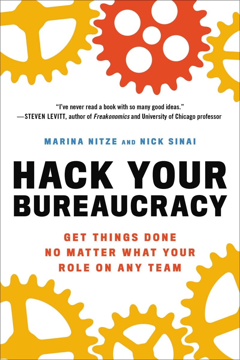 Hack Your Bureaucracy a book by Marina Nitze and Nick Sinai - Bookshop ...