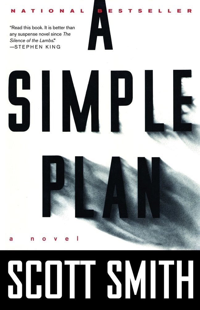 A Simple Plan by Scott Smith book cover is set on a white background with the title in all caps, black font. the L and E in "Simple" seem to rub off the page, same as "Plan." At the very top in all red and caps are the words "National Bestsellers." At the bottom is a black box with the author's name in all white caps.