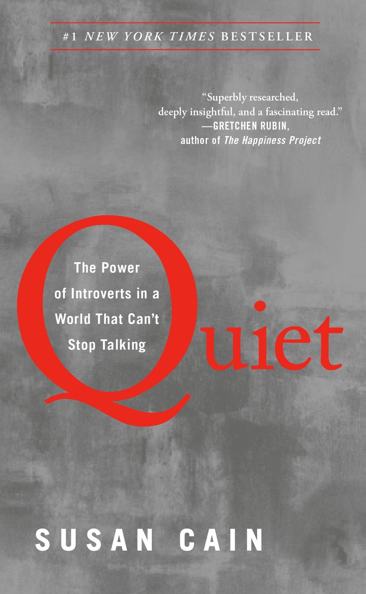 Book cover of Quiet: The Power of Introverts in a World that Can't Stop Talking, with a gray background and the word Quiet in red font, the Q being the largest letter