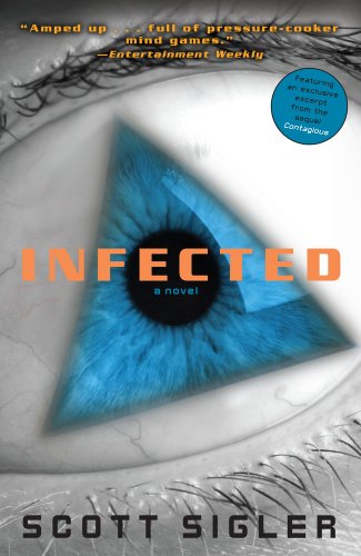 Infected by Scott Sigler, book cover. Close up on an eyeball with the iris forming a blue triangle. The rest of the image is black-and-white.