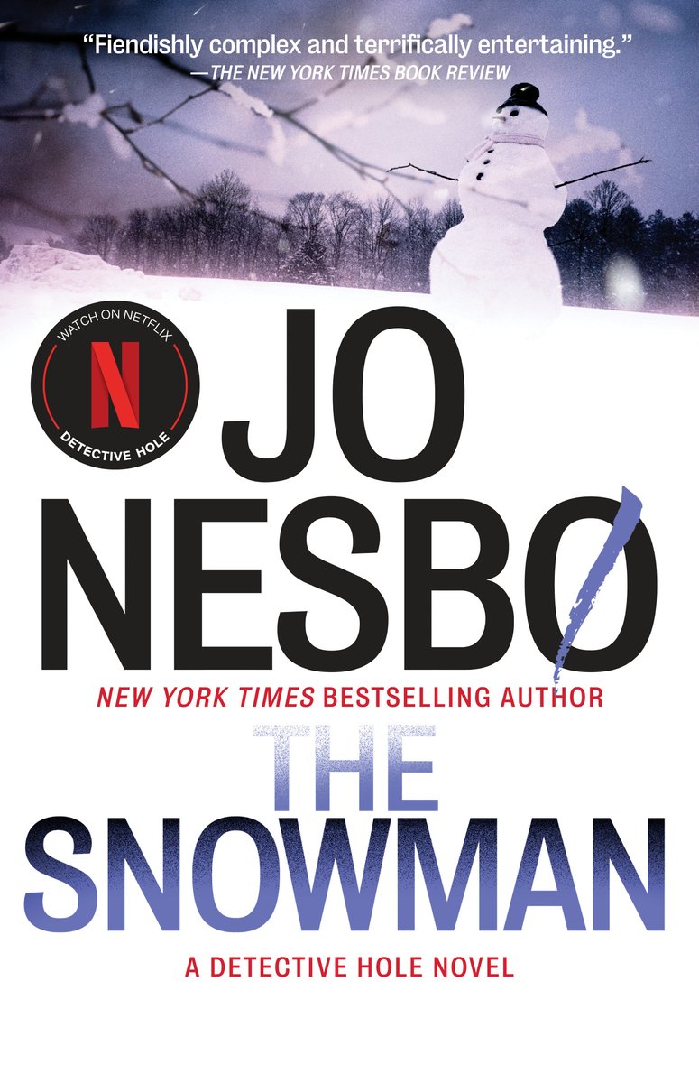 The Snowman by Jo Nesbø book cover featuring an ominous snowman standing in a snowy Norwegian landscape with bare winter trees and dark, moody skies. This Scandinavian crime thriller and Inspector Harry Hole novel displays bold black typography against the chilling winter scene, with "New York Times Bestseller" and "More Than 23 Million Copies Sold Worldwide" prominently.