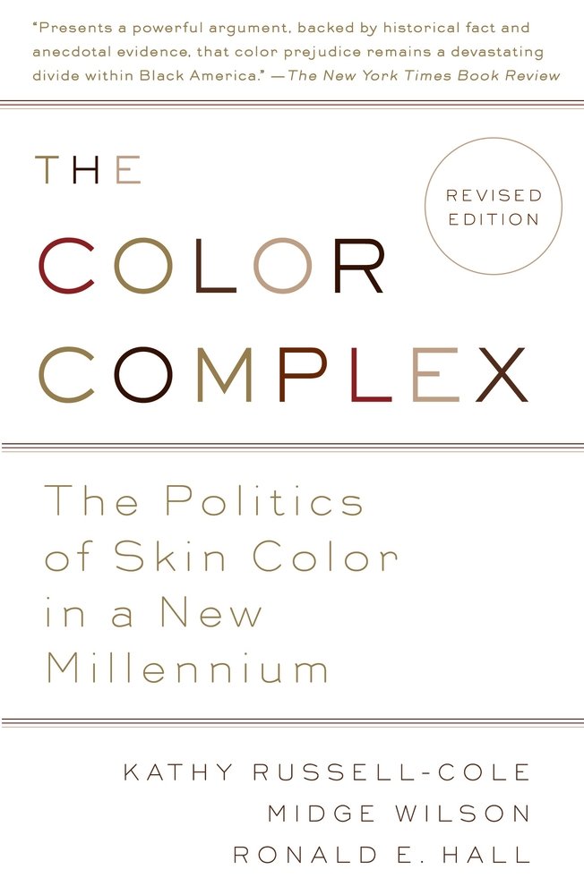 The Color Complex (Revised) a book by Kathy Russell, Midge Wilson Ph.D ...