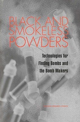 Black and Smokeless Powders a book by National Research Council ...