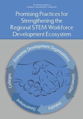 Promising Practices for Strengthening the Regional Stem Workforce ...