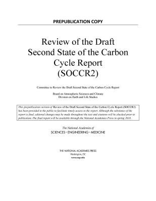 Review of the Draft Second State of the Carbon Cycle Report (Soccr2) a ...
