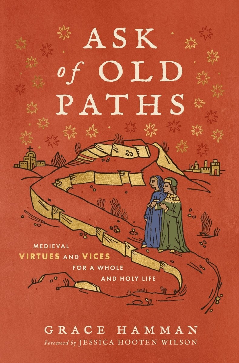 Ask of Old Paths