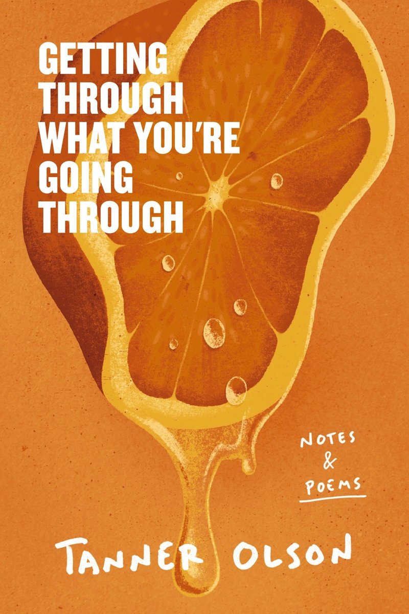 Getting Through What You're Going Through a book by Tanner Olson ...