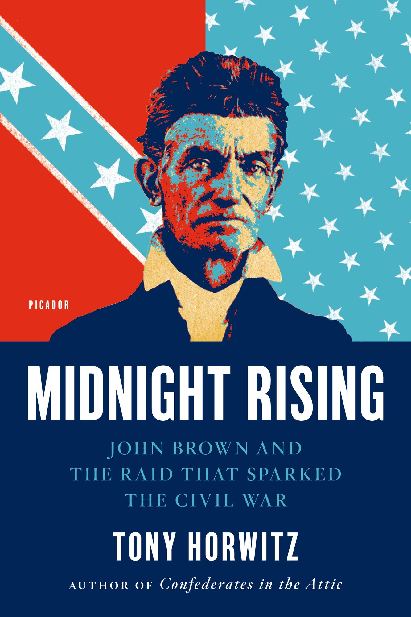 Midnight Rising a book by Tony Horwitz - Bookshop.org US