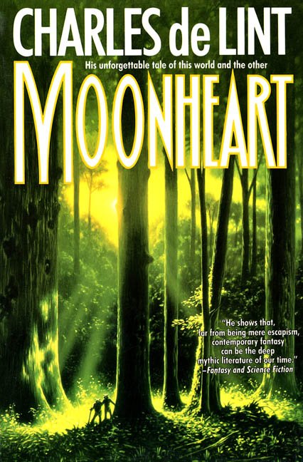 Moonheart by Charles de Lint. Green light filters through the tall trees of a forest, with two silhouettes standing at the foot of a tree.