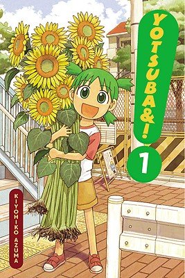 Yotsuba&! by Kiyohiko Azuma, book cover. A little girl with green hair in a neighborhood is holding a large bouquet of sunflowers, smiling at the viewer.