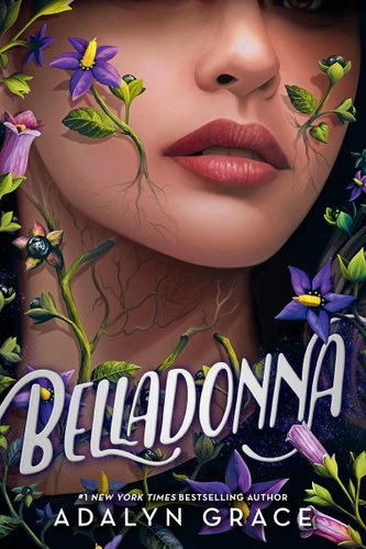 A book cover depicting a drawing of the bottom half of a woman's face, covered in purple flowers. It says "Belladonna" at the bottom.