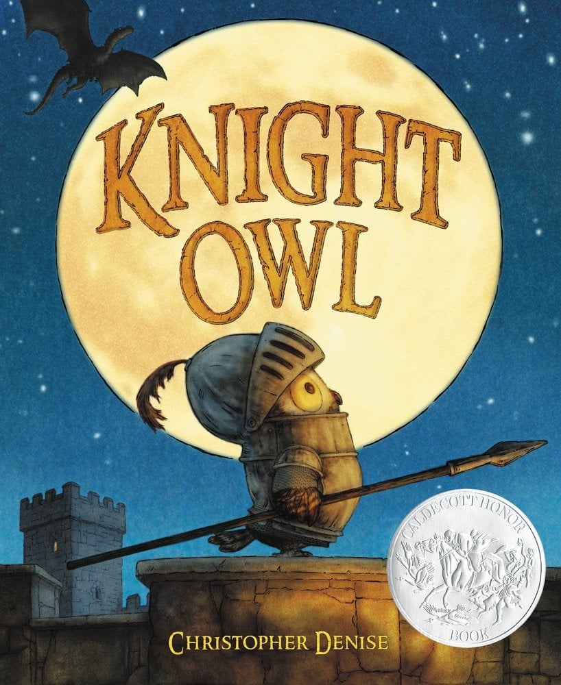 Knight Owl by Christopher Denise, a Children's book cover depicting an owl wearing silver knight armor, standing on a concrete pillar and looking up to the sky. The title is inside a full moon, and the left of the book cover depicts a flying dragon.