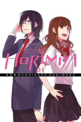 Horimiya by Hero, Illustrated by Daisuke Hagiwara. book cover. White background with just two figures in the center with their backs to one another looking at the viewer, a girl with brown hair in school uniform, and a boy in similar uniform with black overgrown hair and glasses.