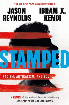 Stamped: Racism, Antiracism, and You bookcover