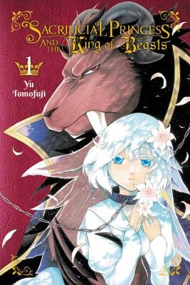 Sacrificial Princess and the King of Beasts by Yu Tomofuji book cover of the king of beast a brown colored lion with a black mane. Sariphi holds a flower with a chain connected to a choker around her neck.