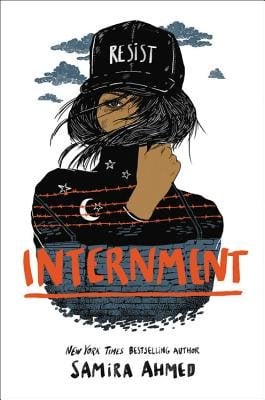 A book cover with a white background, depicting a teenage girl with a black hat and black clothing, images of a brick wall with barbed wire overlaying it. The word "internment" in orange is written over top of her, and the word "resist" is displayed on her hat.