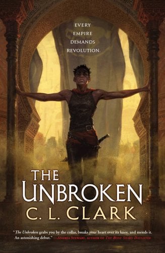The Unbroken by C.L. Clark book cover depicting a person walking through an archway shrouded in smoke and dust.