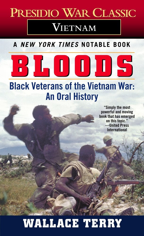 Bloods by Wallace Terry book cover with three African American soldiers one with a gun, one falling, and one with his arms raised on a field with the sky in the background.