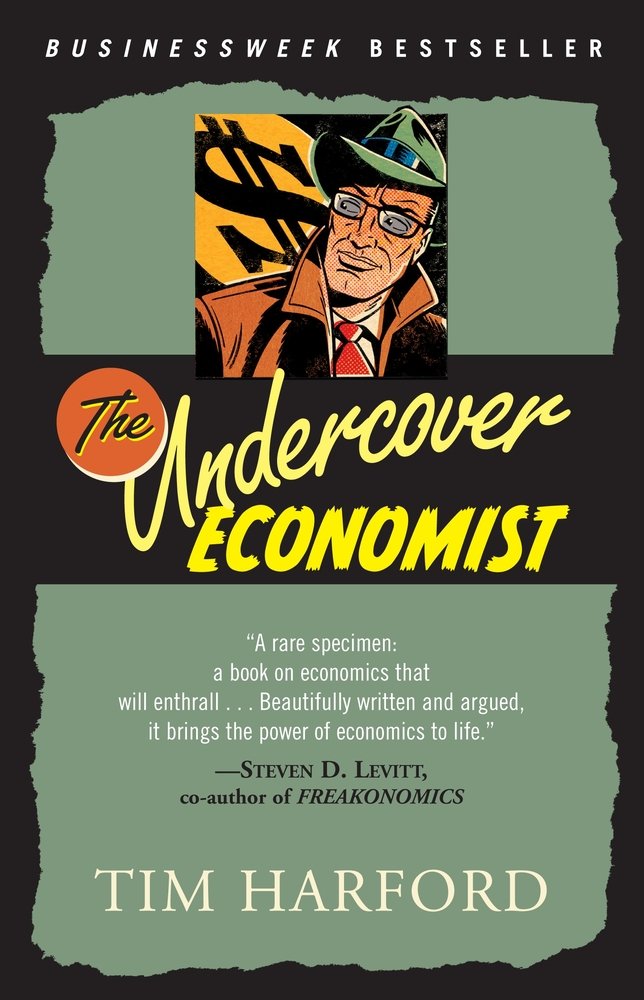 The Undercover Economist a book by Tim Harford - Bookshop.org US