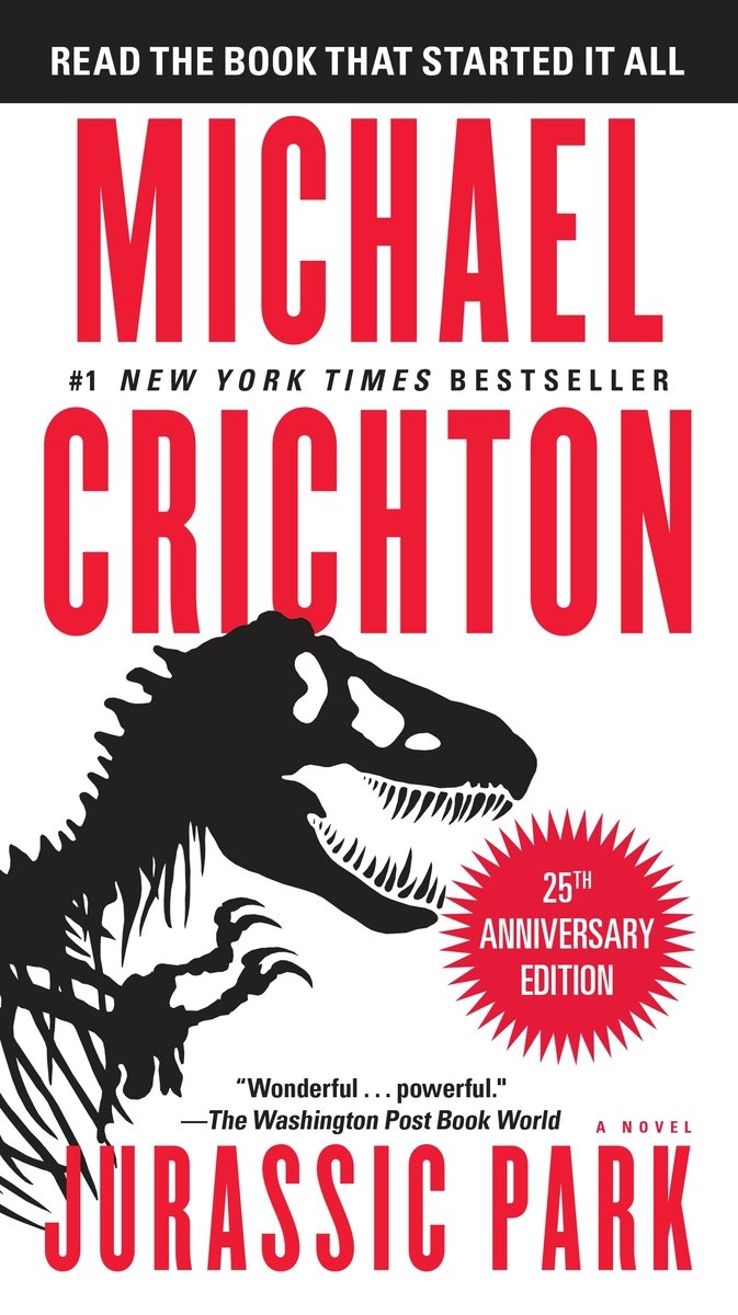 The author, "Michael Crichton"and book title "Jurassic Park" are written in bright red on a white background. A silhouette of a dinosaur skeleton sits in between the 2 blocks of text in the bottom half of the page.