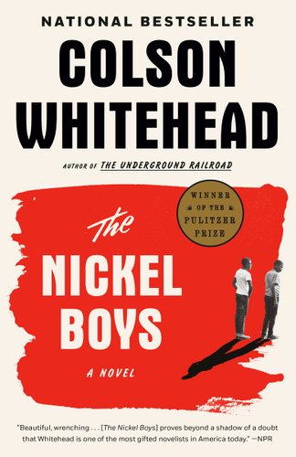 The Nickel Boys by Colson Whitehead. A cream cover with a red splotch in the middle, where two African-American teens stand, their backs to the viewer.