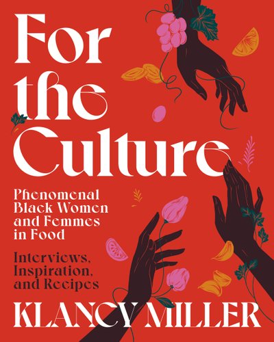 For the Culture by Klancy Miller, book cover.