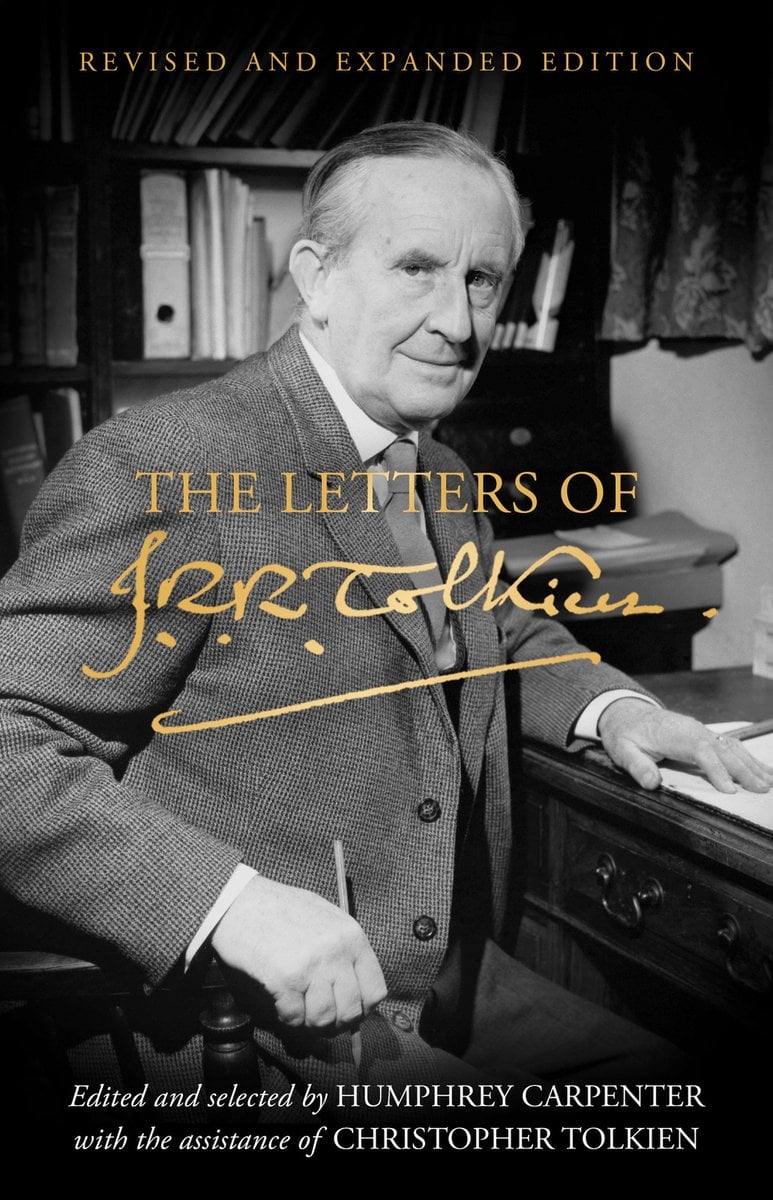 The cover of the Letters of JRR Tolkien. There is a black and white photo of an old Tolkien sitting at his desk, holding a pen, and starring into the camera. There are bookshelves behind him.