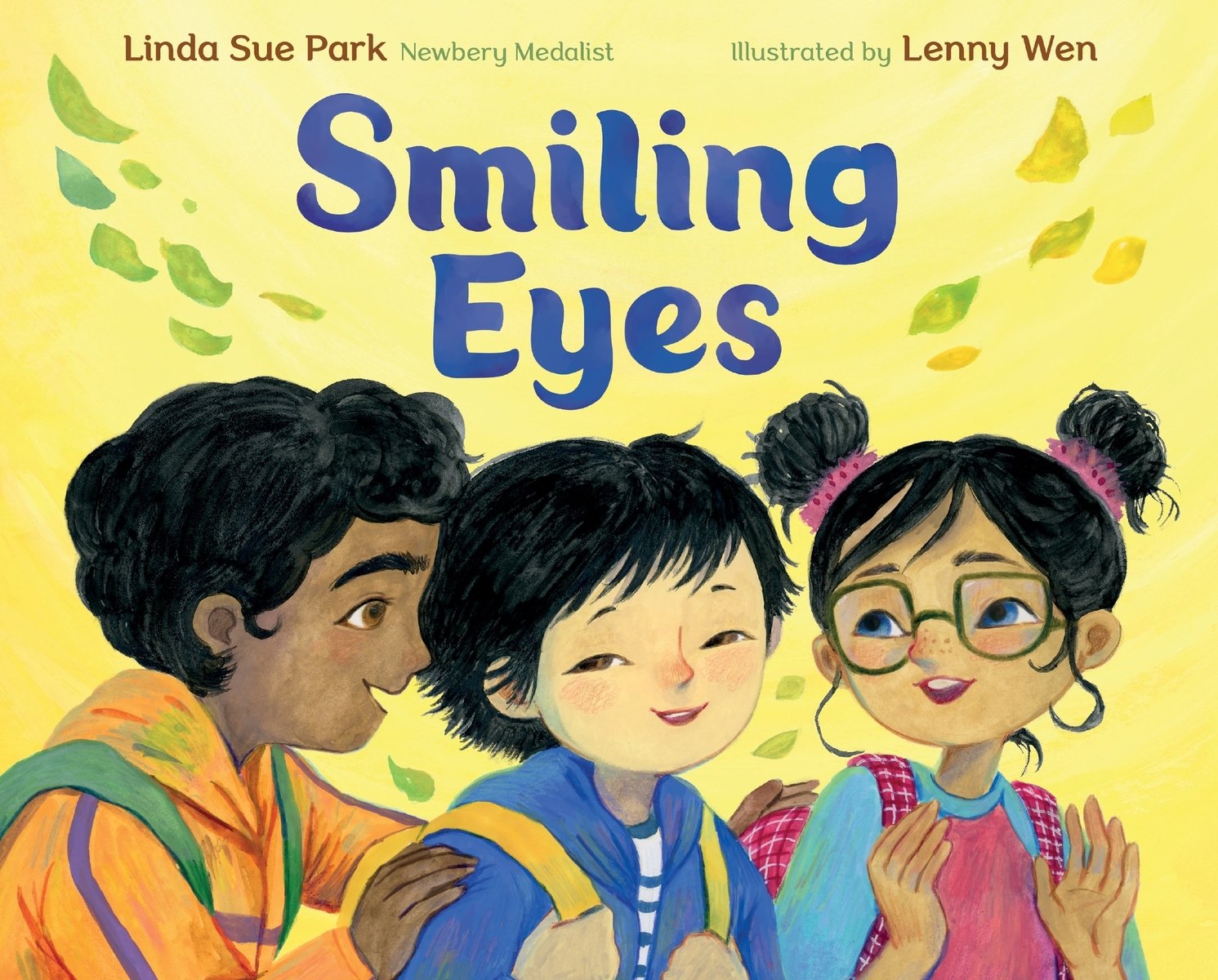 Book cover of Smiling Eyes by Linda Sue Park, Illustrated by Lenny Wen, featuring a group of children with diverse Asian facial features and skin tones, wearing backpacks and smiling with one another.