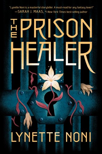 The Prison Healer - Noni, Lynette