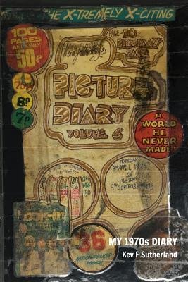 My 1970s Diary a book by Kev F Sutherland - Bookshop.org US