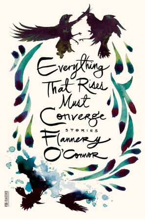Everything That Rises Must Converge: Stories bookcover
