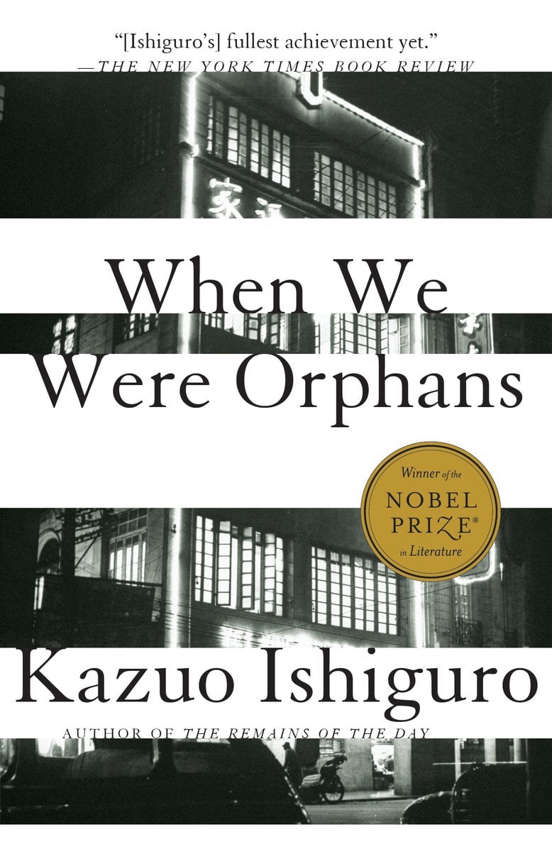 When We Were Orphans By Kazuo Ishiguro, black and white book cover featuring a building against the title.