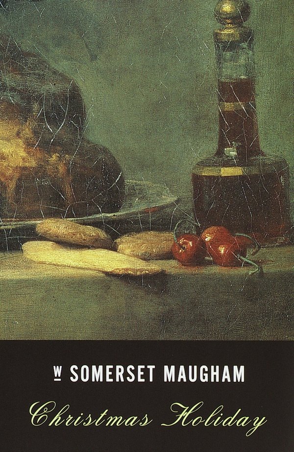 Christmas Holiday a book by W Somerset Maugham - Bookshop.org US