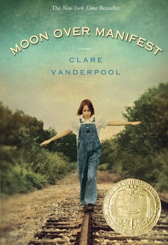 Moon Over Manifest by Clare Vanderpool cover; young girl wearing overalls walking on train tracks