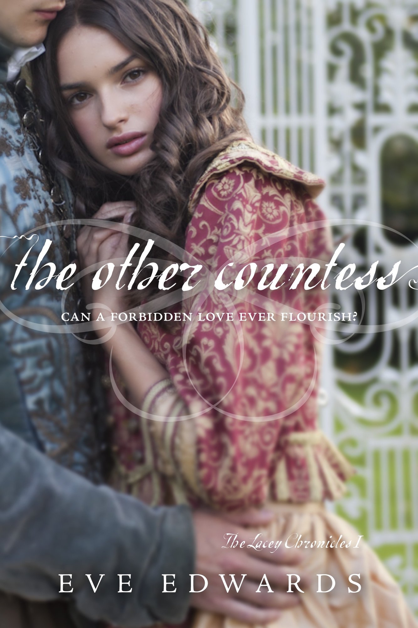 The Other Countess by Eve Edwards, a historical romance book cover depicting a brown-haired woman with a beige gown with red accents, being held by a person wearing a long-sleeved shirt who is out of the frame.